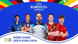 Đồng Hành UEFA EURO 2024 - 24h.com.vn