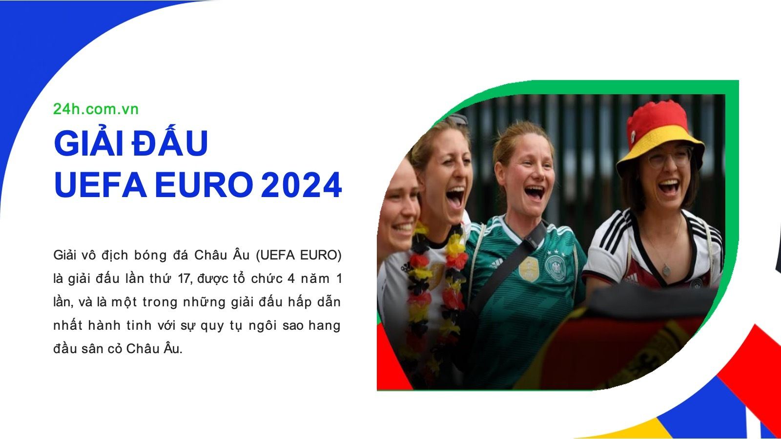 Đồng Hành UEFA EURO 2024 - 24h.com.vn