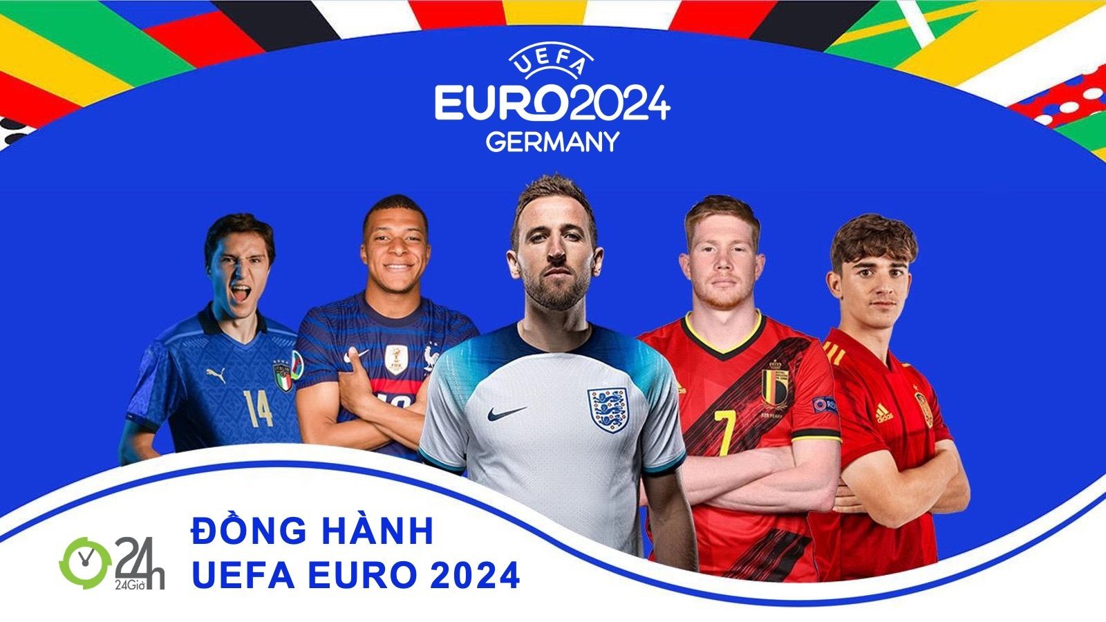 Đồng Hành UEFA EURO 2024 - 24h.com.vn